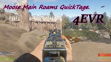 Rust | Moose Main Roams QuickTage 4EVR | Pvp Montage | 4EVR Xcell