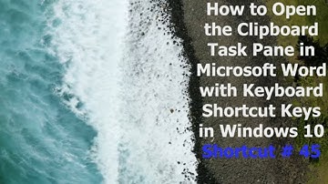 How to Open the Clipboard Task Pane with Keyboard | Microsoft Word Keyboard Shortcut for Windows 10