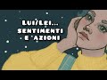 ✨Lui/Lei... sentimenti e azioni ✨