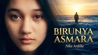 Birunya Asmara - Nike Ardilla (Nike Astrina)   Lirik| Lagu Nostalgia 90an Indonesia