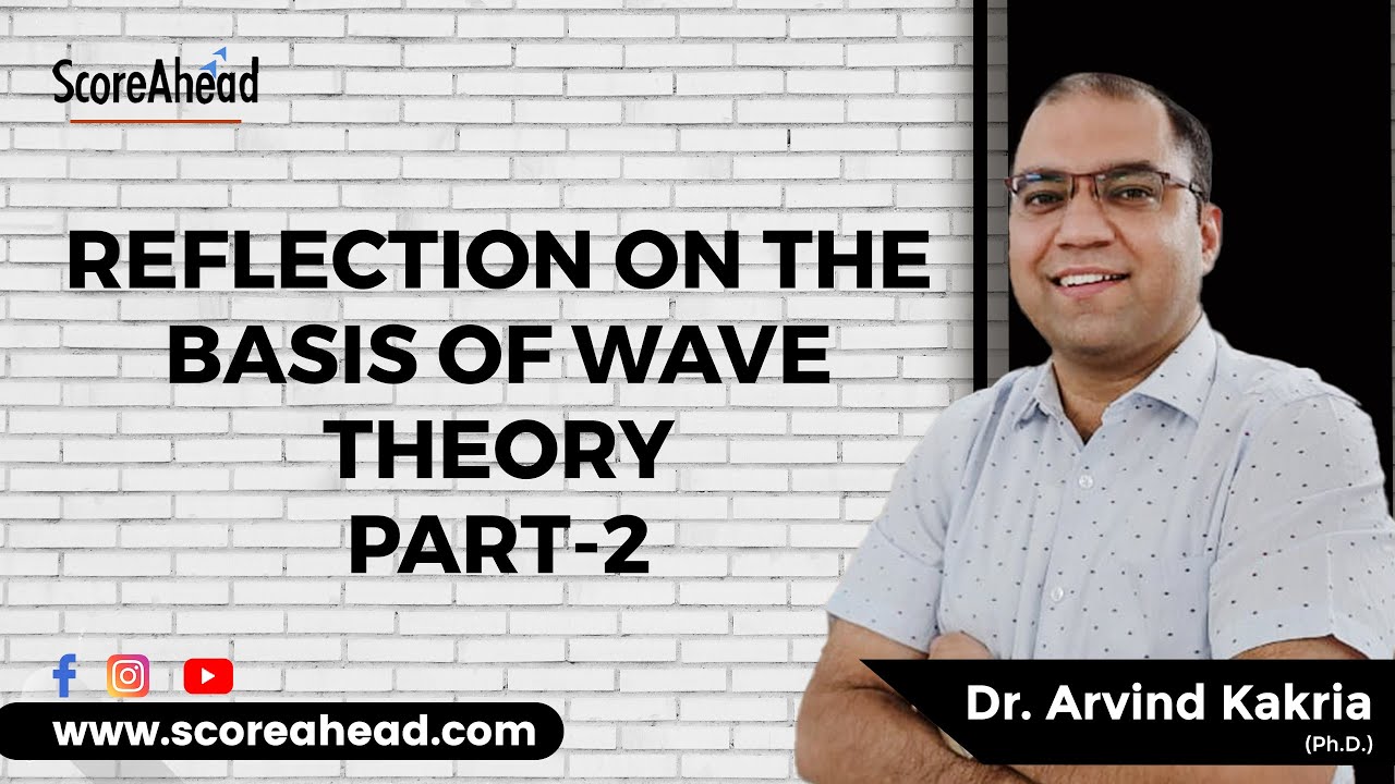287 Reflection on the basis of wave theory part 2 - YouTube