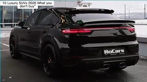These Are the Best Luxury SUVs of 2025 and 2026| 10 best SUVs for buy| Full Details 