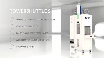 TowerShuttle S: Customized laser marking machine designed for robot integration