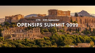 OpenSIPS Summit 2022 in Athens, Day Two