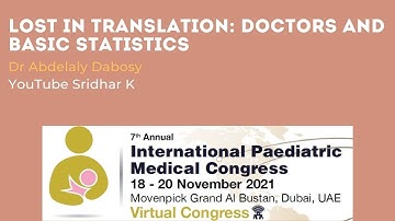 Lost in Translation: Doctors statistical illiteracy & miscommunication of risk. Dr Abdelaly Dabosy