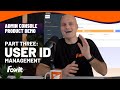 Foxit Admin Console | User ID Management | Part Three