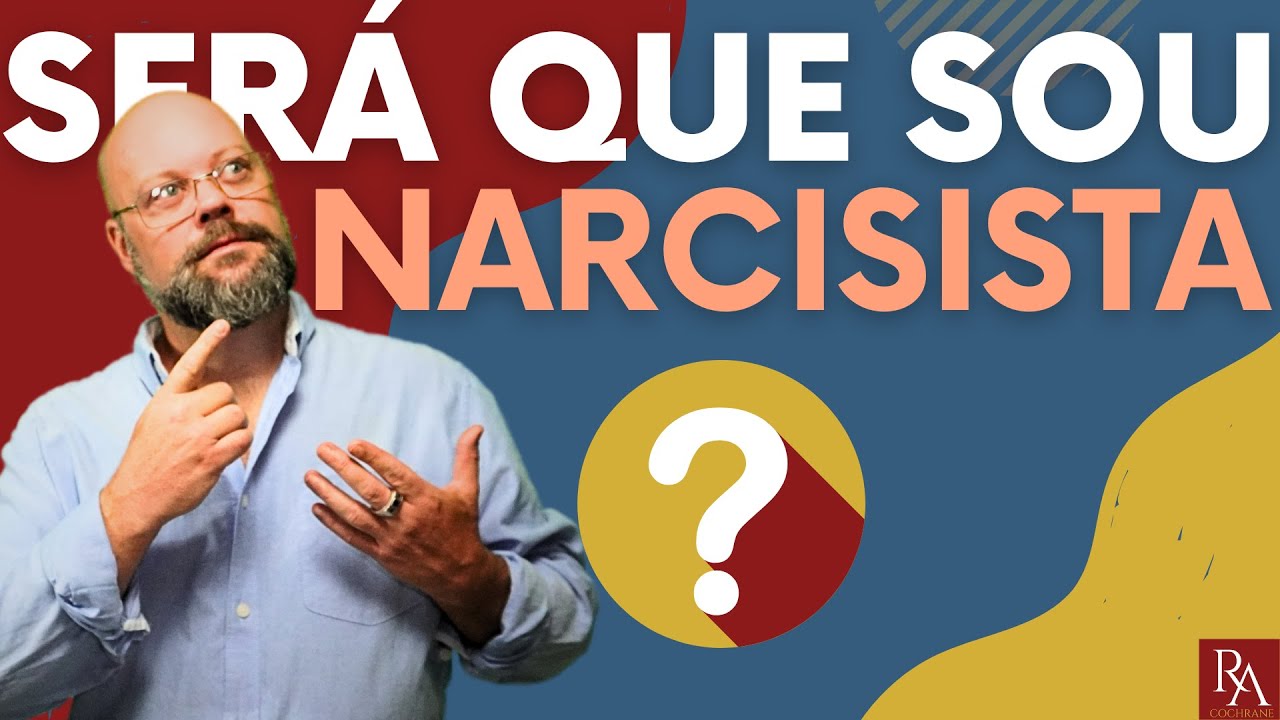 Sou Narcisista? Entenda os Sinais e Como Lidar com a Situação