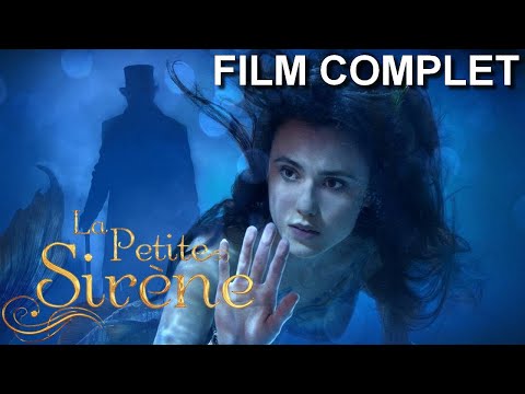 La petite sirène 2018 (Film complet en Français)