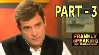 Frankly Speaking with Rahul Gandhi - Part 3 | Arnab Goswami Exclusive Interview