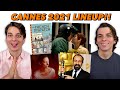 2021 Cannes Lineup Announced! (And I&#39;m going!)