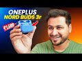 OnePlus Nord Buds 3R Review | Best Budget TWS Under ₹2000 | 3D Audio and Fast Charging 🔥