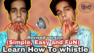 This is revised version of my whistle video:- attract anyone with
whistle:- in video i'll show u two methods how to ur hands..that one
h...