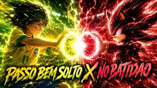 NO BATIDAO X PASSO BEM SOLTO ( MASHUP FUNK ) 