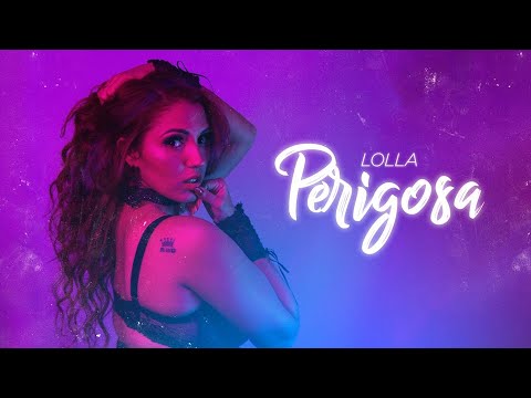 Lolla - Perigosa