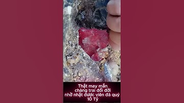Chuyện Lạ Nhưng Có Thật Chàng Trai May Mắn Thành Tỉ Phú Nhờ Nhặt Được Đá Quý #shorts #spinel