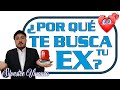 🎩 4 principales motivos por los que te busca tu ex 💔