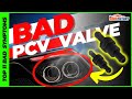 Top 11 bad pcv valve symptoms