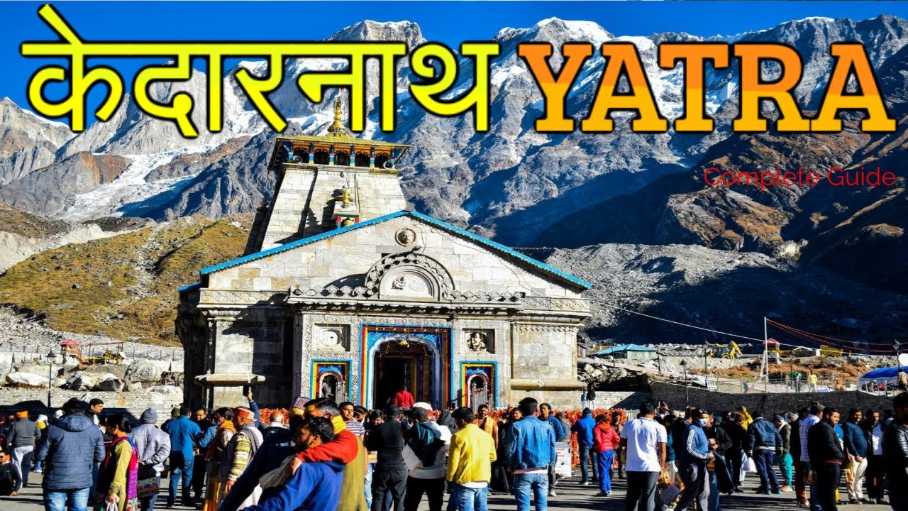 Complete Guide to Kedarnath: Travel Tips, Darshan, and Scenic Beauty