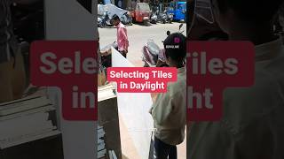 Tiles Selection In Daylight #tiles #flooring #shorts #trendingshorts