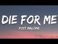 Post Malone - Die For Me (Lyrics) ft. Future, Halsey