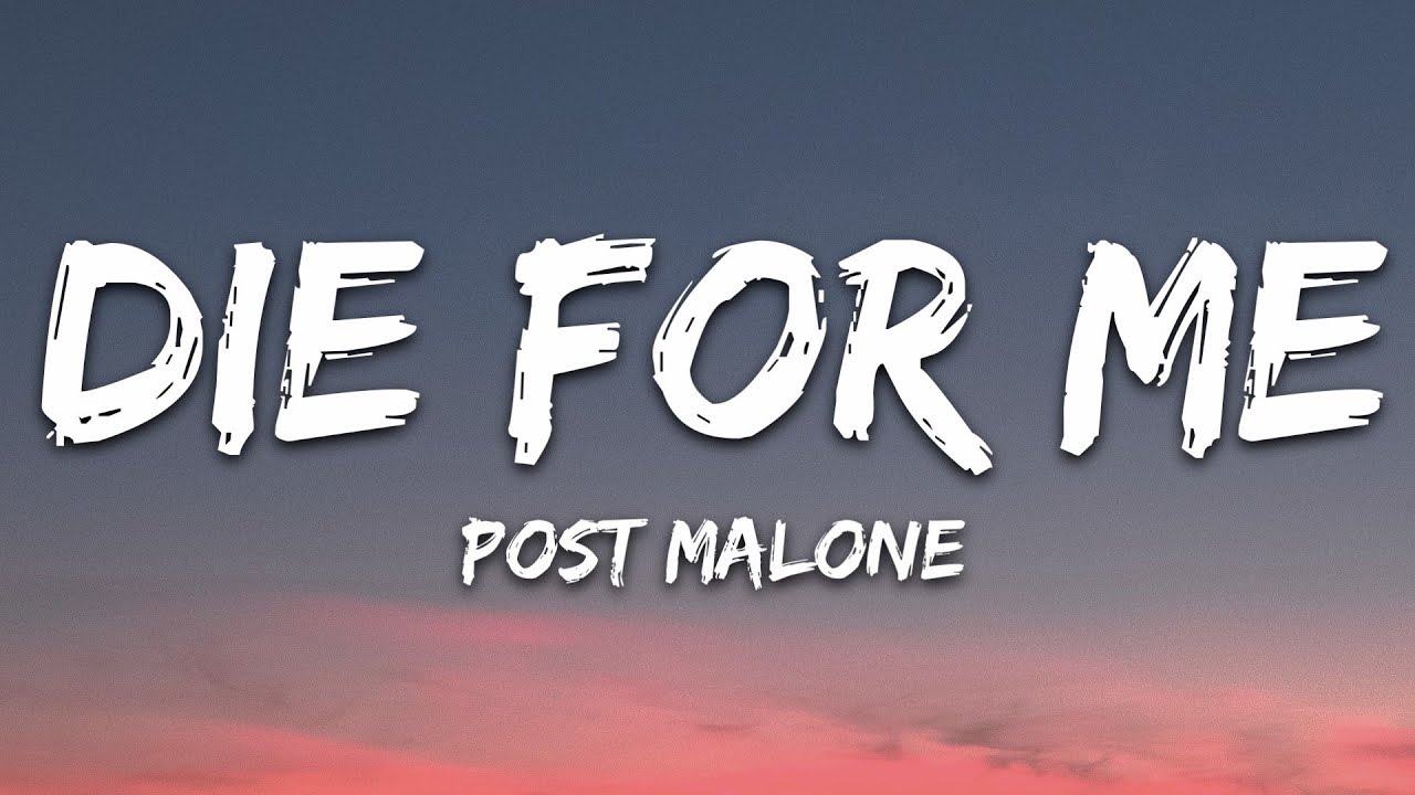 Post Malone, Halsey & Future – Die For Me MP3 Download