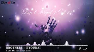 Brothers/Kyoudai - Full Metal Alchemist - Extended Version