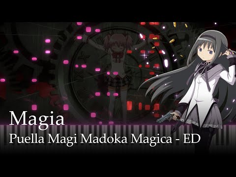 Magia (Puella Magi Madoka☆Magica ED) - Kalafina