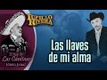 LUPILLO RIVERA - Las Llaves de Mi Alma (Official Lyric Video)