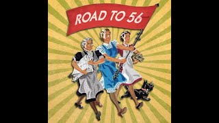 Road to 56 theme