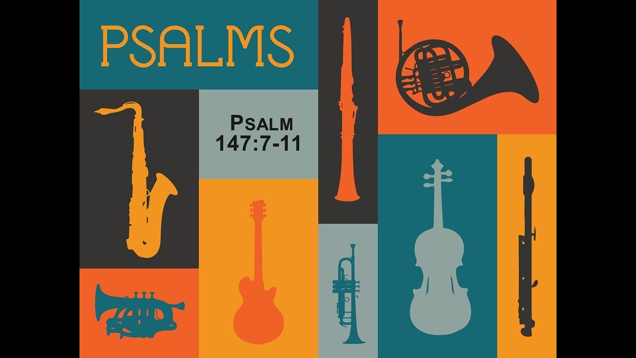 Psalm A Day Psalm 147 7 11 YouTube psalm-a-day-psalm-147-7-11-youtube