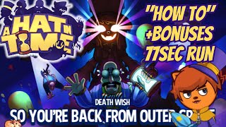 A Hat in Time (Death Wish) - So You're Back From Outer Space | Full clear | how to