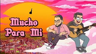 Santa RM - Mucho Para Mí ( Ft Franco Escamilla)Vídeo Lyrics Oficial
