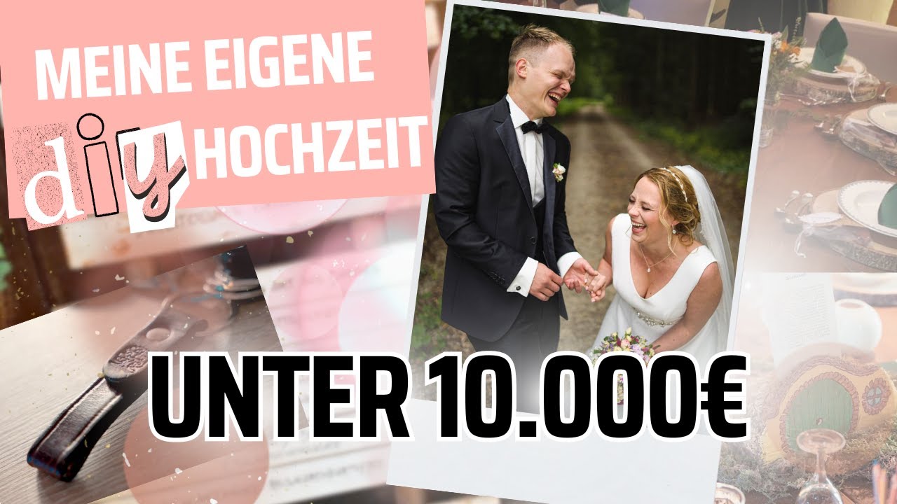 💕👰 Meine DIY-Hochzeit: Persönlich, Unvergesslich & Unglaublich Günstig! 💍🎉