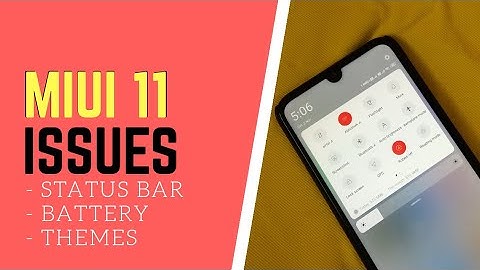 MIUI 11 Status Bar Issue, Battery and Themes | MIUI 11 STATUS BAR PROBLEM