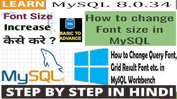 How to change Font size & Color in MySQL Workbench || Hindi SQL Tutorial