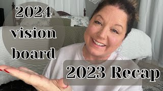 2023 RECAP AND 2024 VISION BOARD  || Envisioning the YEAR AHEAD || New Life Journey by All Things Mandy 3,531 views 4 months ago 19 minutes