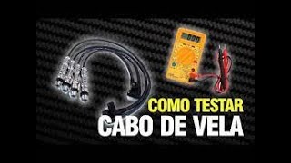 Teste Simples E Eficaz Dos Cabos De Vela De Ignição Teste Simples E Eficaz Dos Cabos De Vela De Ignição