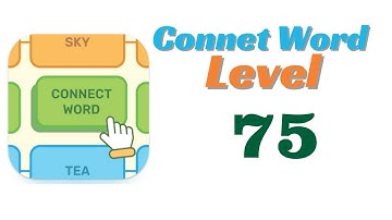 Connect Word Level 75 Answers
