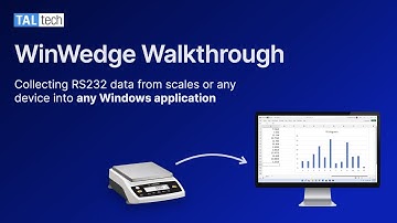 WinWedge Walkthrough - Getting data from RS232 devices