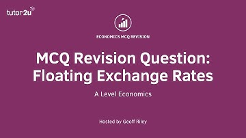 MCQ Revision Question: Floating Exchange Rates
