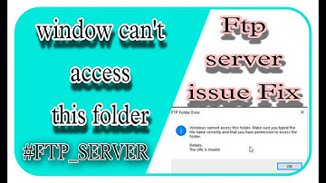 FTP Server error | Windows Cannot Access This Folder | How to Fix Windows Cannot Access This Folder