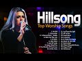 Best Morning Hillsong Praise And Worship Songs New Playlist 2023 🙏 Beautiful 100 Non Stop Prais...