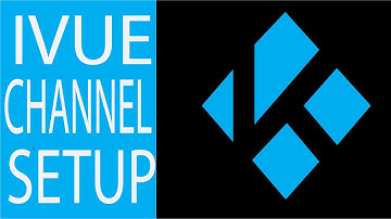 MY IVUE GUIDE CHANNEL SETUP