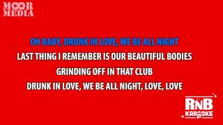 Karaoke Beyonce drunk in love