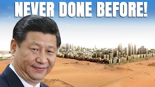 China's 10-Year Mega Project to Build New City In the Desert Will Change Everything