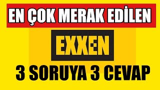 3 Soruda Exxen Exxen Nasıl İzlenir? Exxen Nedir Ve Exxene Nasıl Üye Olunur?