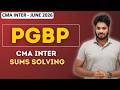 PGBP Solving | CMA Inter SM Problem Solving | June 2026 and Dec 2026