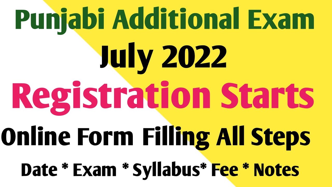 Punjabi Additional Exam Registration How To Fill Online Form and