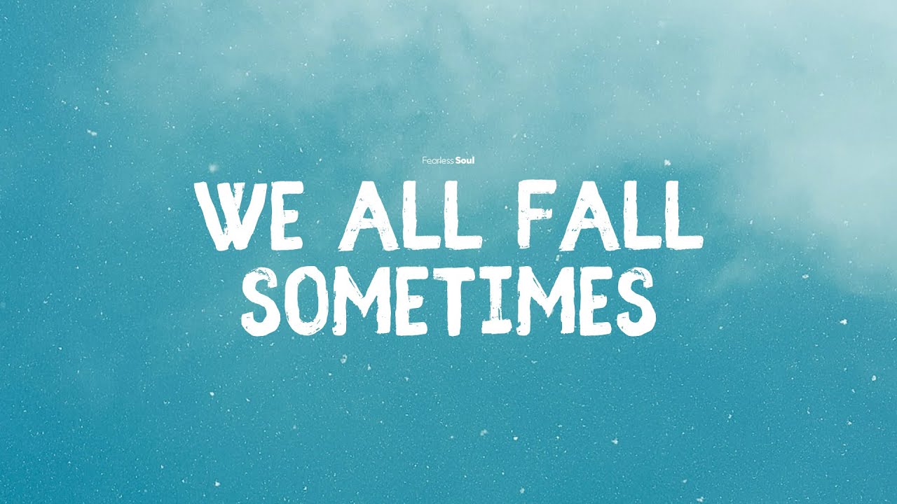Try Not To Cry When You Listen To This Song We All Fall Song Official Lyric Video  Fearless Soul