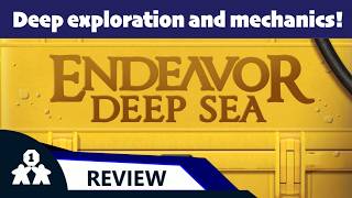 Endeavor: Deep Sea review - One Stop Co-Op Shop